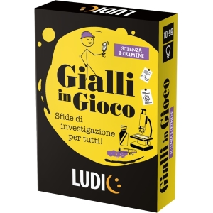 LUDIC - GIALLI IN GIOCO SCIENZA & CRIMINE - SFIDE DI INVESTIGAZIONE PER TUTTI!